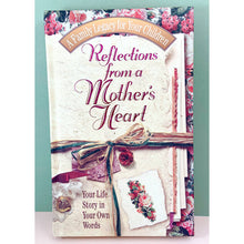 Load image into Gallery viewer, Guided Journal - Reflections from a Mother’s Heart: Your Life Story in Your Own Words
