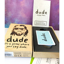 Load image into Gallery viewer, Dude Card Games by North Star Games® - &quot;The Game Where You Say Dude&quot;
